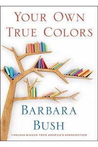 Your Own True Colors