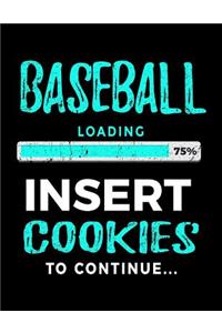 Baseball Loading 75% Insert Cookies to Continue