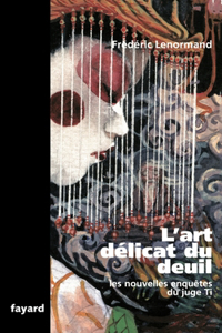 L'art délicat du deuil