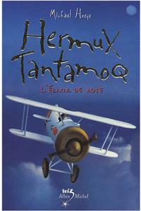 Hermux Tantamoq 4 - L'Elixir de Rose