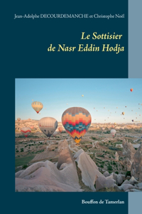 Sottisier de Nasr Eddin Hodja