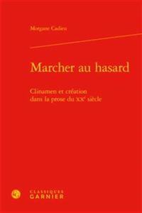 Marcher Au Hasard