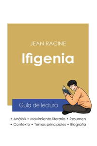 Guía de lectura Ifigenia de Jean Racine (análisis literario de referencia y resumen completo)