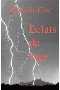 Eclats de rage