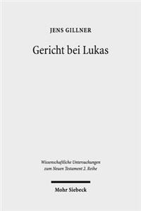 Gericht bei Lukas