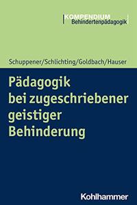 Padagogik Bei Zugeschriebener Geistiger Behinderung