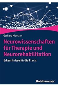 Neurowissenschaften Fur Therapie Und Neurorehabilitation