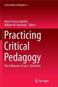 Practicing Critical Pedagogy