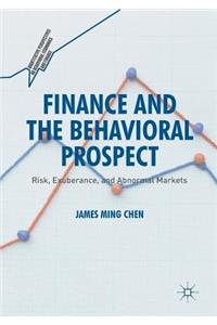 Finance and the Behavioral Prospect