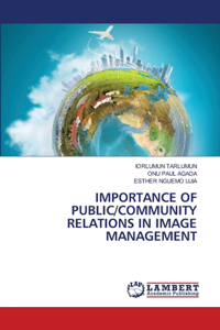 Importance of Public/Community Relations in Image Management