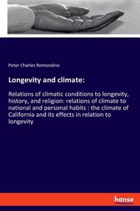 Longevity and climate