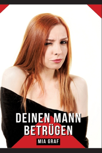 Deinen Mann betrügen