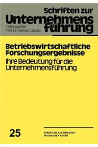 Betriebswirtschaftliche Forschungsergebnisse