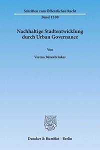 Nachhaltige Stadtentwicklung Durch Urban Governance