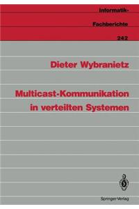 Multicast-Kommunikation in Verteilten Systemen