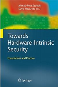 Towards Hardware-Intrinsic Security