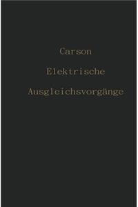 Elektrische Ausgleichsvorgänge Und Operatorenrechnung