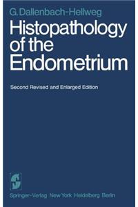 Histopathology of the Endometrium