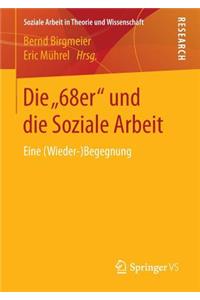 Die „68er“ und die Soziale Arbeit