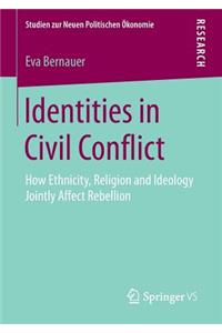 Identities in Civil Conflict