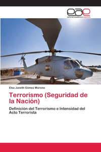 Terrorismo (Seguridad de la Nación)