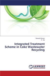 Integrated Treatment Scheme in Coke Wastewater Recycling