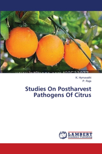 Studies On Postharvest Pathogens Of Citrus