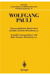 Wissenschaftlicher Briefwechsel mit Bohr, Einstein, Heisenberg u.a. / Scientific Correspondence with Bohr, Einstein, Heisenberg a.o.
