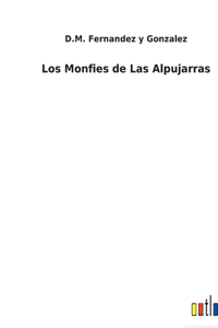 Monfies de Las Alpujarras