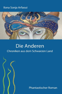 Die Anderen - Chroniken aus dem Schwarzen Land