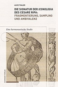 Die Signatur Der Iconologia Des Cesare Ripa