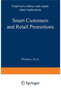 Smart Customers and Retail Promotions