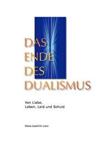 Ende des Dualismus