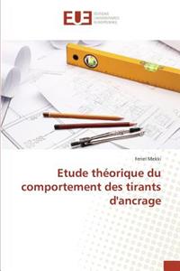 Etude Théorique Du Comportement Des Tirants d'Ancrage