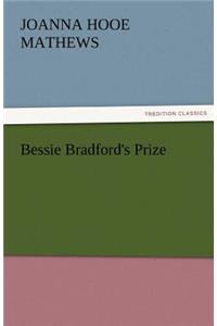 Bessie Bradford's Prize