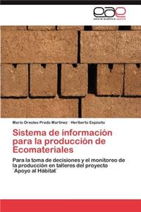 Sistema de Informacion Para La Produccion de Ecomateriales