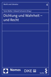 Dichtung Und Wahrheit - Und Recht