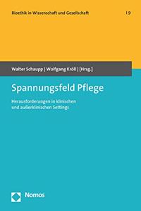 Spannungsfeld Pflege