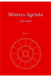 Mutters Agenda 1951-1960