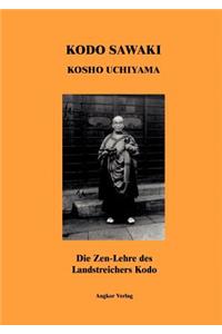 Zen-Lehre des Landstreichers Kodo