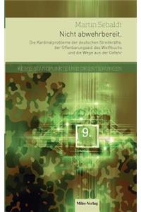 Nicht abwehrbereit