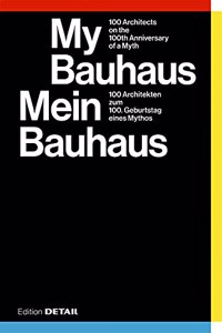 My Bauhaus - Mein Bauhaus