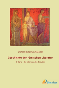 Geschichte der römischen Literatur