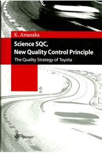 Science SQC, New Quality Control Principle