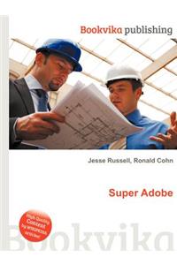 Super Adobe