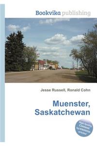 Muenster, Saskatchewan