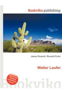 Walter Laufer