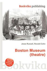 Boston Museum (Theatre)