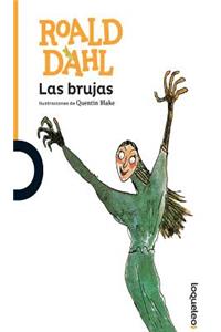 Las Brujas / The Witches (Serie Naranja) Spanish Edition