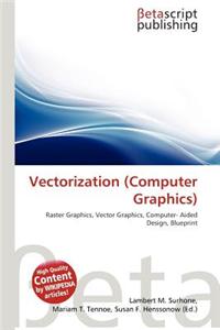 Vectorization (Computer Graphics)